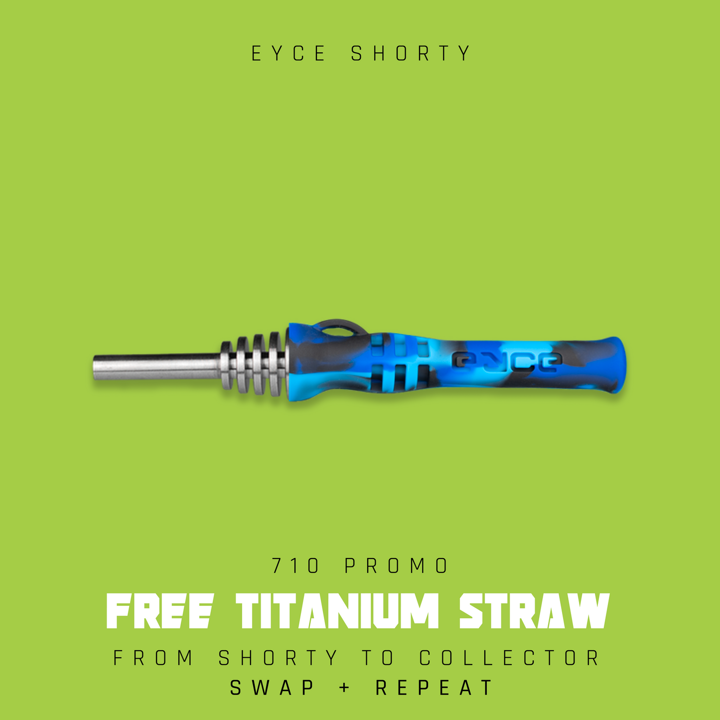 Mini Collector Bundle: Eyce Shorty + Titanium Straw